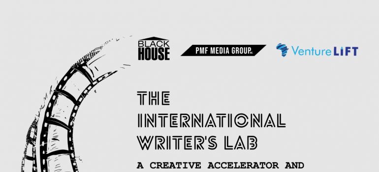 THE INTERNATIONAL WRITERS’ LAB – A CREATIVE ACCELERATOR AND FELLOWSHIP PROGRAM