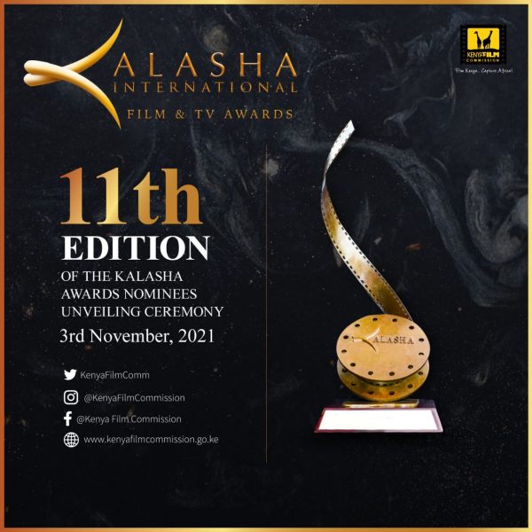 KENYA FILM COMMISSION (KFC) UNVEILS THE NOMINEES FOR THE 11TH EDITION OF THE KALASHA INTERNATIONAL FILM AND TV AWARDS.